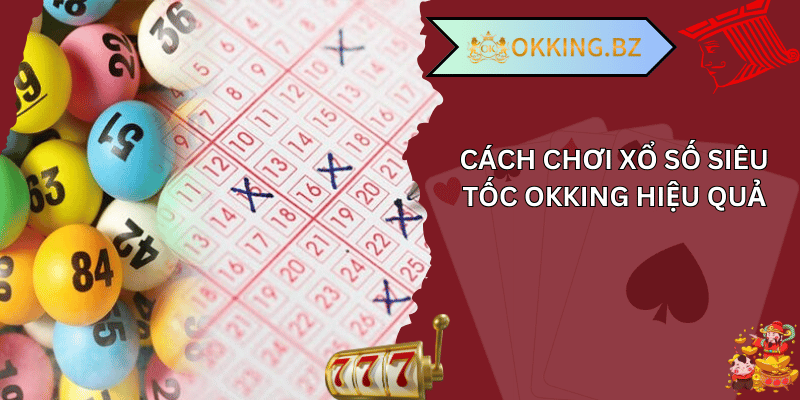 xổ số siêu tốc okking 02
