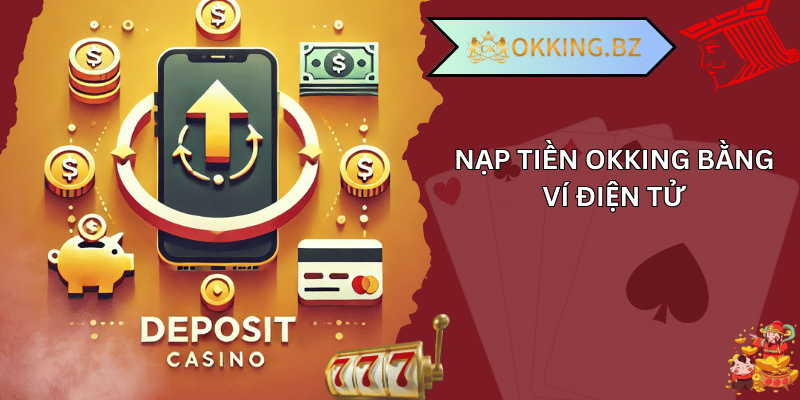 Nạp tiền okking 02
